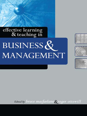 cover image of Effective Learning and Teaching in Business and Management